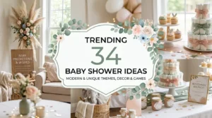 Trending Baby Shower Ideas